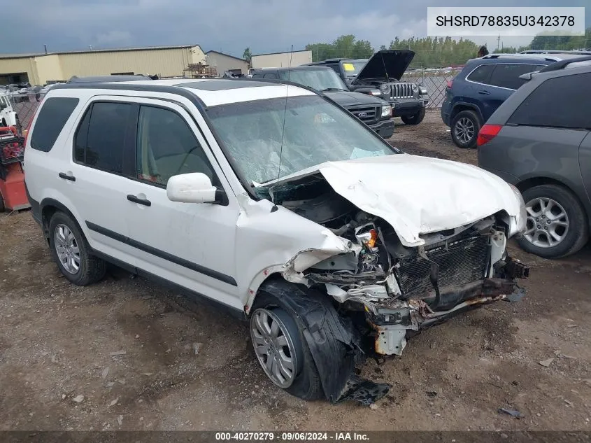 2005 Honda Cr-V Ex VIN: SHSRD78835U342378 Lot: 40270279