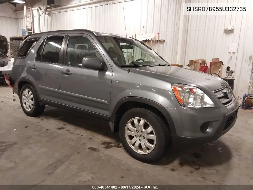 2005 Honda Cr-V Se VIN: SHSRD78955U332735 Lot: 40341402