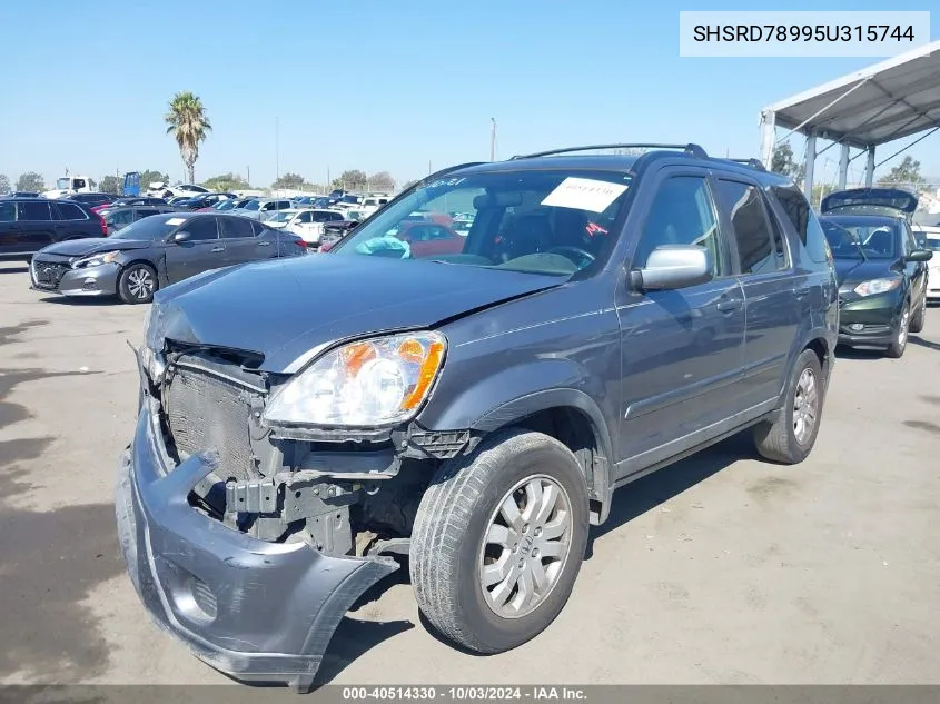 2005 Honda Cr-V Se VIN: SHSRD78995U315744 Lot: 40514330