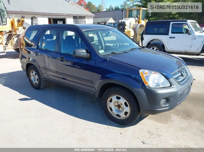 2005 Honda Cr-V Lx VIN: SHSRD78555U321618 Lot: 40588604