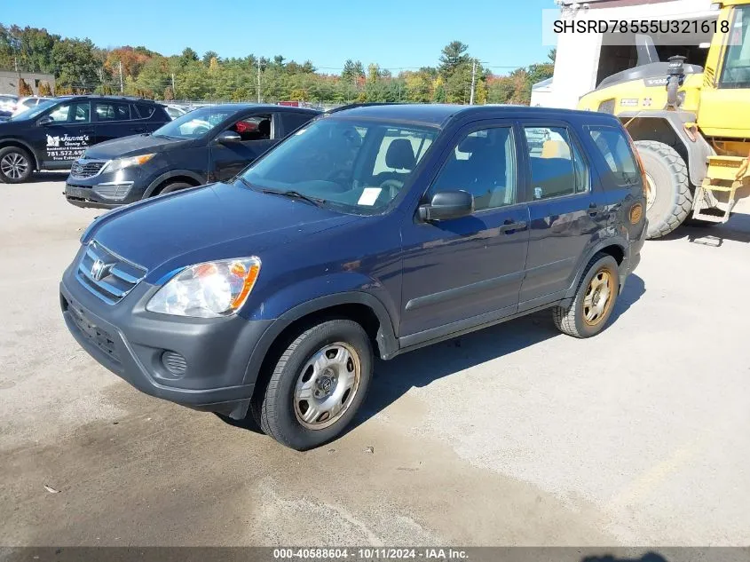 2005 Honda Cr-V Lx VIN: SHSRD78555U321618 Lot: 40588604