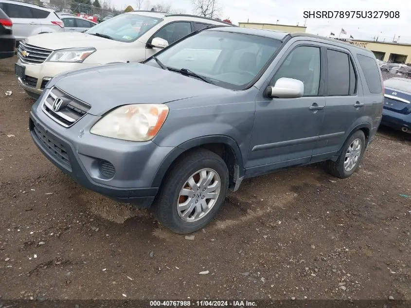 2005 Honda Cr-V Se VIN: SHSRD78975U327908 Lot: 40767988