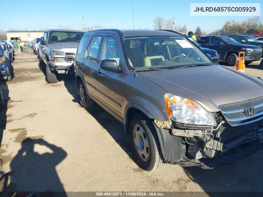 2005 Honda Cr-V Lx VIN: JHLRD68575C005929 Lot: 40812671