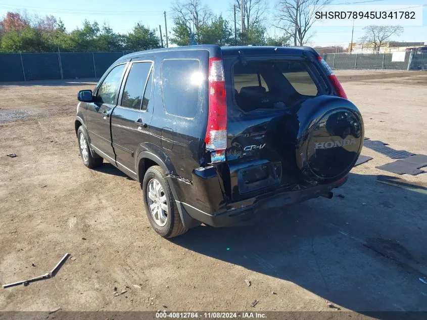 2005 Honda Cr-V Se VIN: SHSRD78945U341782 Lot: 40812784