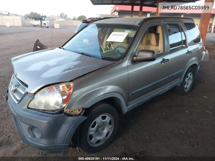 2005 Honda Cr-V Lx VIN: JHLRD78585C05959 Lot: 40820191