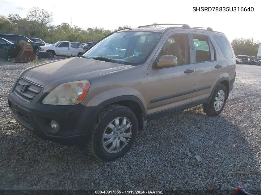 2005 Honda Cr-V Ex VIN: SHSRD78835U316640 Lot: 40917855