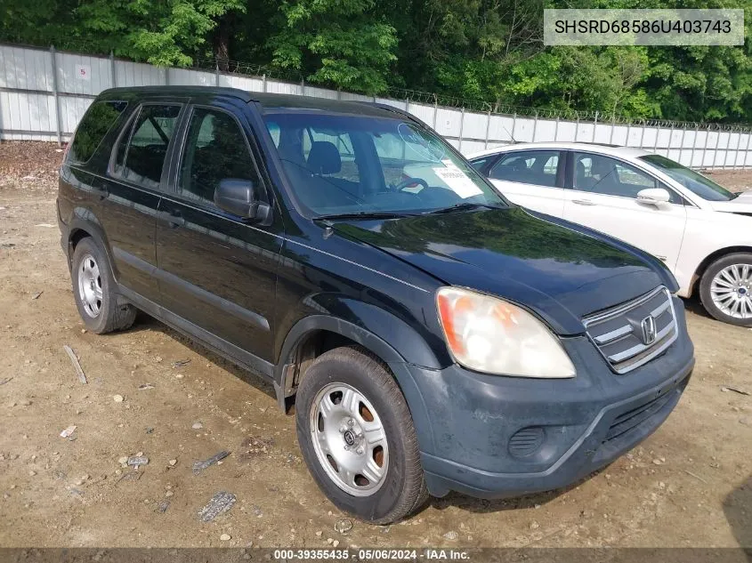 2006 Honda Cr-V Lx VIN: SHSRD68586U403743 Lot: 39355435