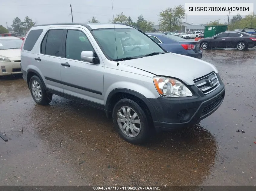 2006 Honda Cr-V Ex VIN: SHSRD788X6U409804 Lot: 40747718