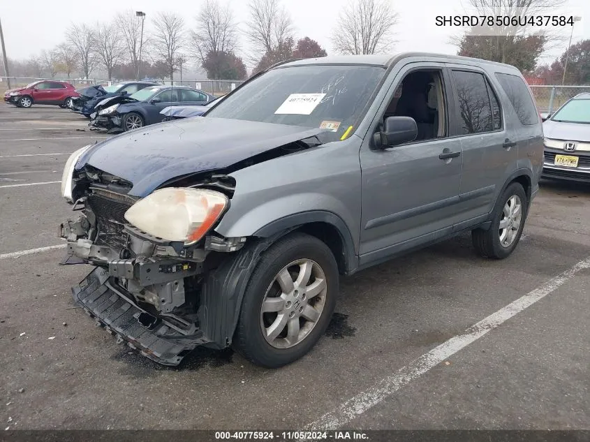 2006 Honda Cr-V Lx VIN: SHSRD78506U437584 Lot: 40775924