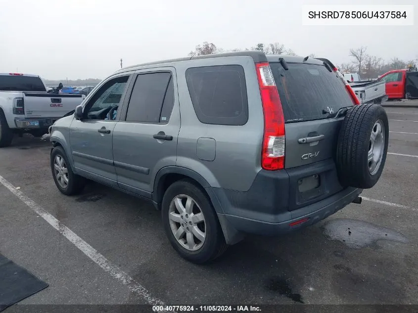 2006 Honda Cr-V Lx VIN: SHSRD78506U437584 Lot: 40775924