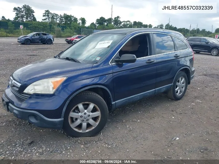 2007 Honda Cr-V Ex VIN: JHLRE48557C032339 Lot: 40285786