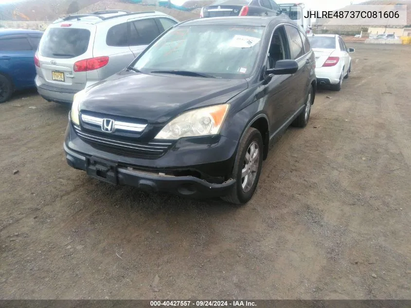 2007 Honda Cr-V Ex-L VIN: JHLRE48737C081606 Lot: 40427557