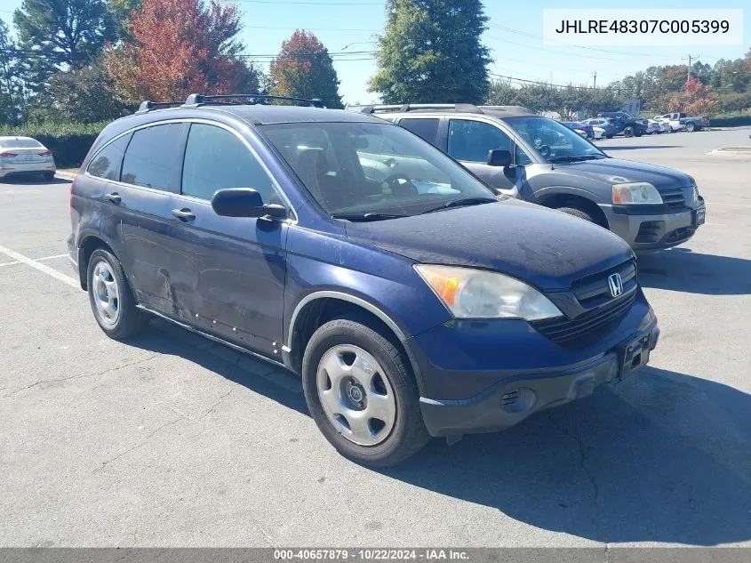 2007 Honda Cr-V Lx VIN: JHLRE48307C005399 Lot: 40657879