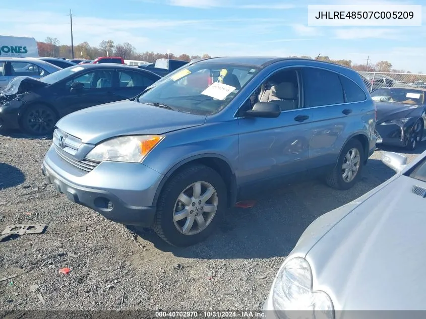 2007 Honda Cr-V Ex VIN: JHLRE48507C005209 Lot: 40702970