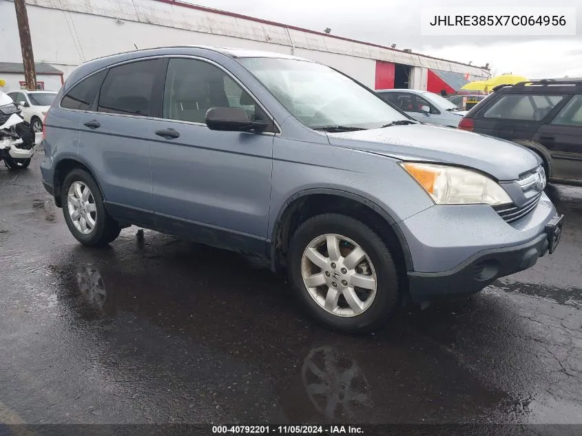 2007 Honda Cr-V Ex VIN: JHLRE385X7C064956 Lot: 40792201