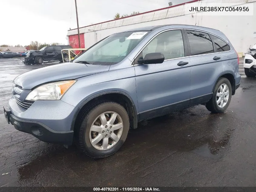 2007 Honda Cr-V Ex VIN: JHLRE385X7C064956 Lot: 40792201