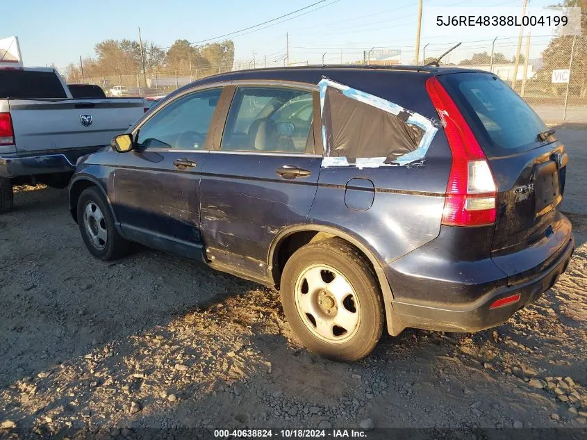 2008 Honda Cr-V Lx VIN: 5J6RE48388L004199 Lot: 40638824