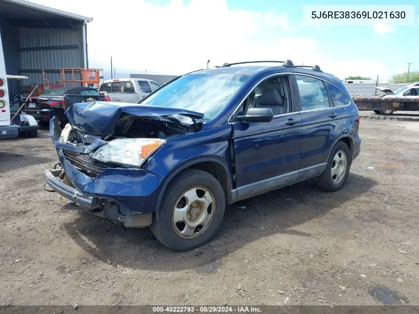 2009 Honda Cr-V Lx VIN: 5J6RE38369L021630 Lot: 40222793