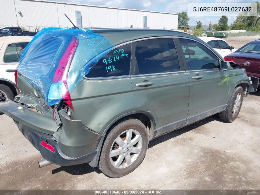 2009 Honda Cr-V Ex-L VIN: 5J6RE48769L027632 Lot: 40310640