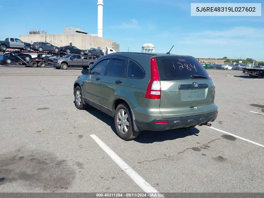 2009 Honda Cr-V Lx VIN: 5J6RE48319L027602 Lot: 40311284