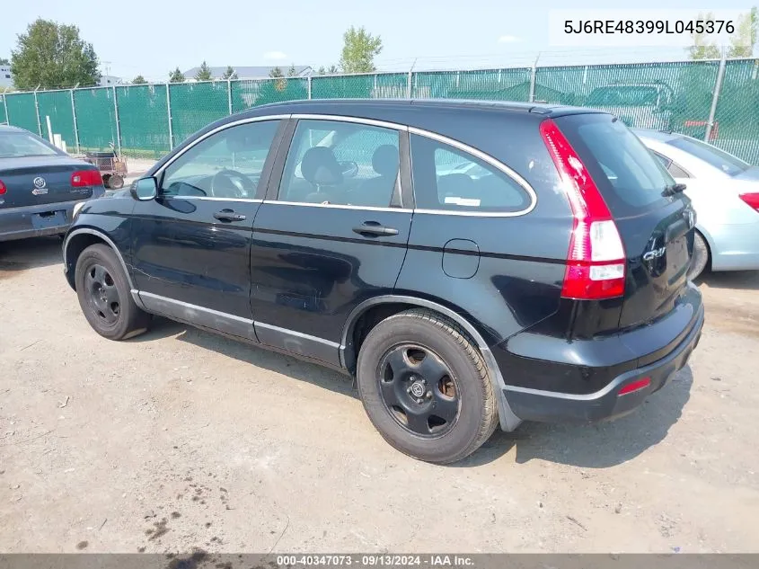 2009 Honda Cr-V Lx VIN: 5J6RE48399L045376 Lot: 40347073