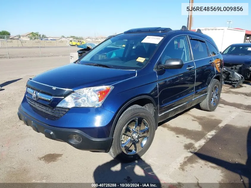 2009 Honda Cr-V Ex VIN: 5J6RE48569L009856 Lot: 40725288