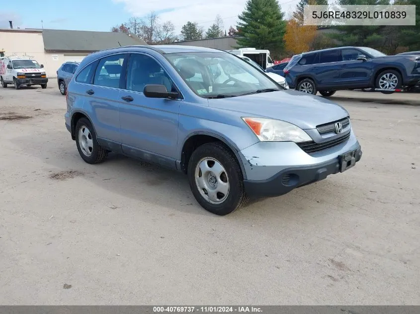 2009 Honda Cr-V Lx VIN: 5J6RE48329L010839 Lot: 40769737