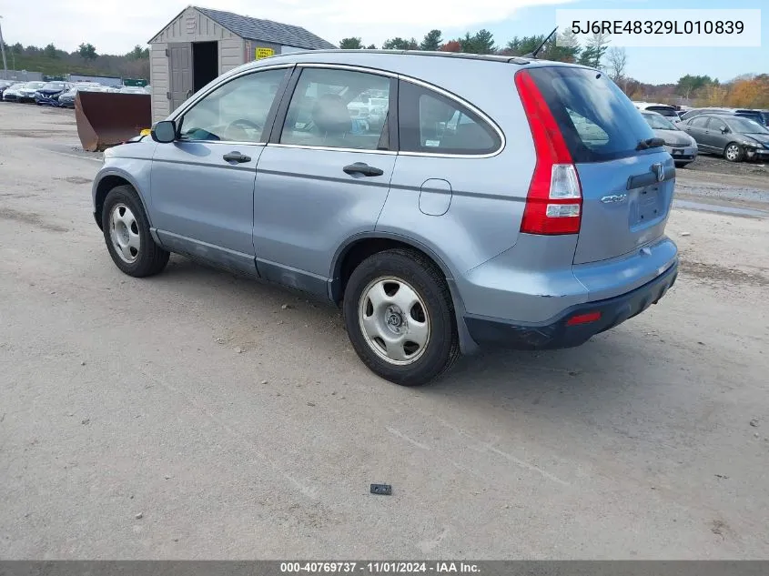 2009 Honda Cr-V Lx VIN: 5J6RE48329L010839 Lot: 40769737