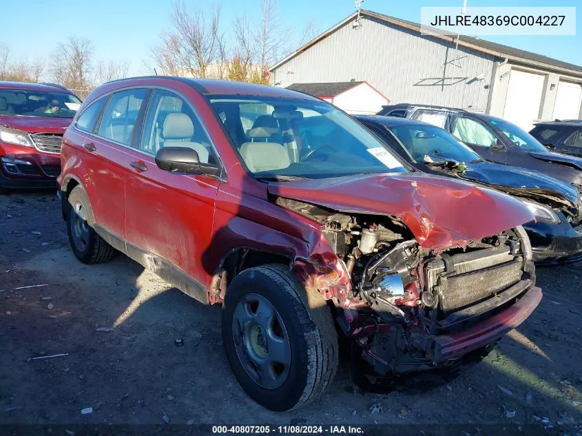 2009 Honda Cr-V Lx VIN: JHLRE48369C004227 Lot: 40807205