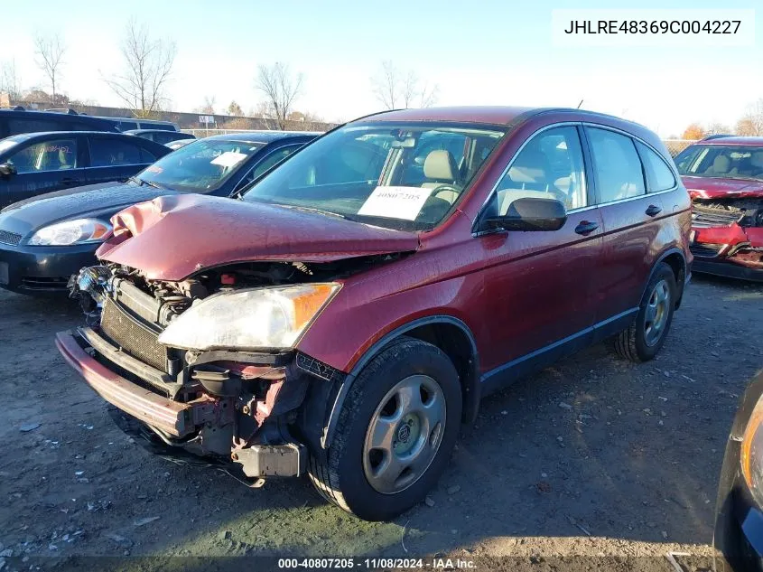 2009 Honda Cr-V Lx VIN: JHLRE48369C004227 Lot: 40807205