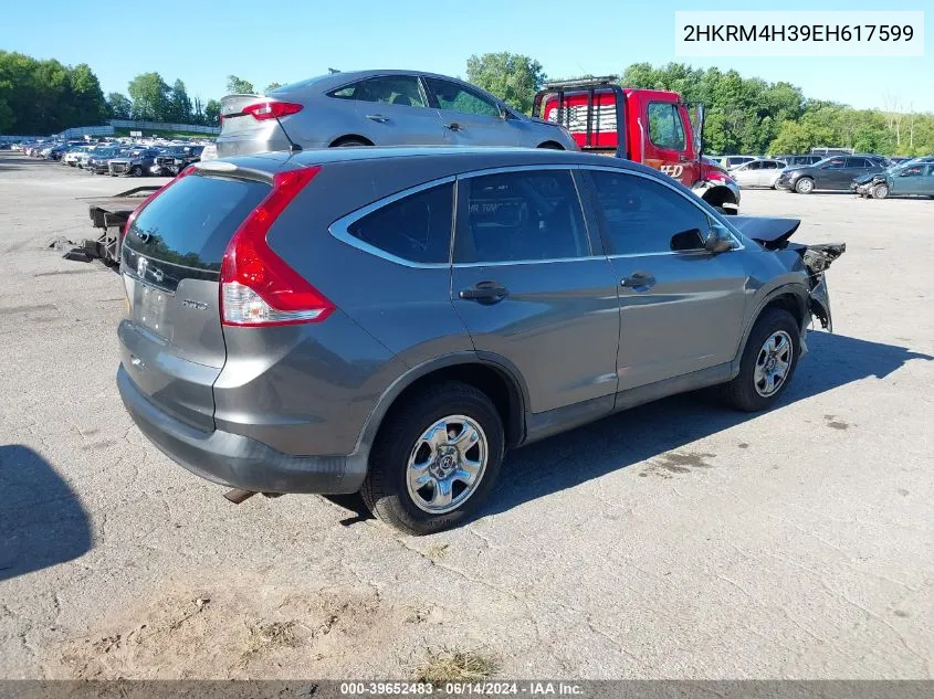 2014 Honda Cr-V Lx VIN: 2HKRM4H39EH617599 Lot: 39652483