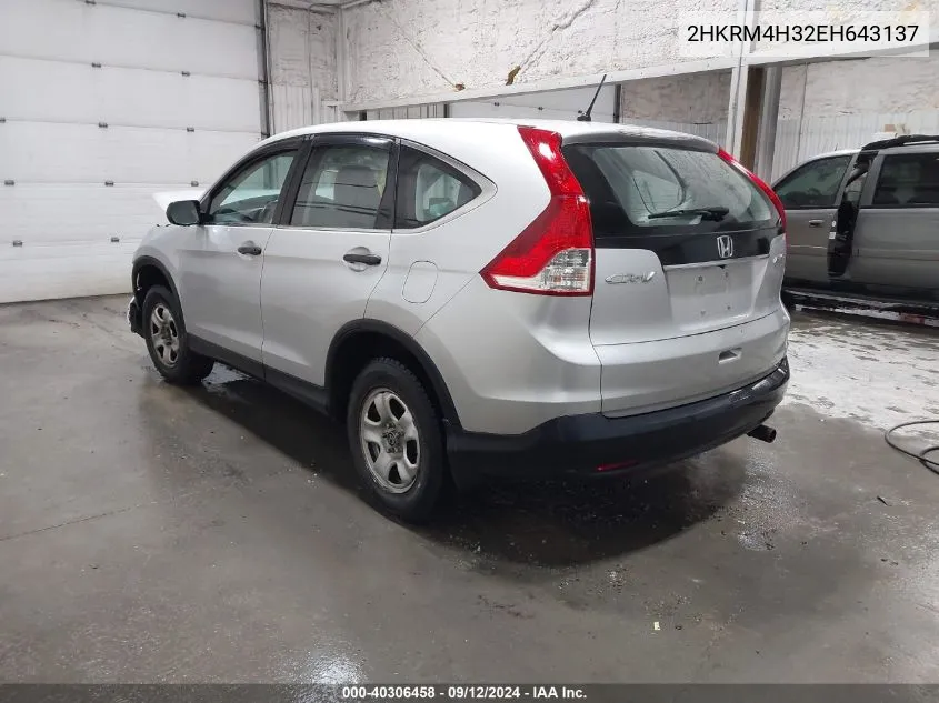 2014 Honda Cr-V Lx VIN: 2HKRM4H32EH643137 Lot: 40306458