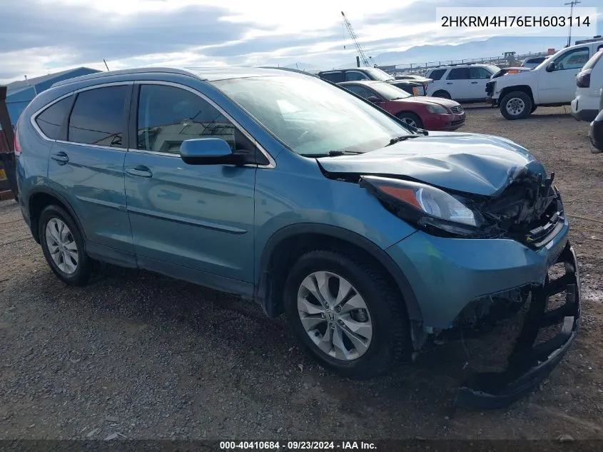 2014 Honda Cr-V Exl VIN: 2HKRM4H76EH603114 Lot: 40410684