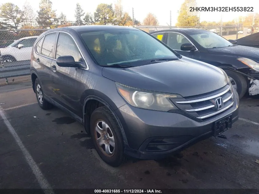 2014 Honda Cr-V Lx VIN: 2HKRM3H32EH553822 Lot: 40831685