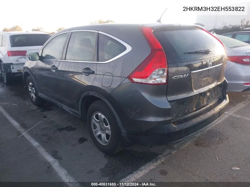 2014 Honda Cr-V Lx VIN: 2HKRM3H32EH553822 Lot: 40831685