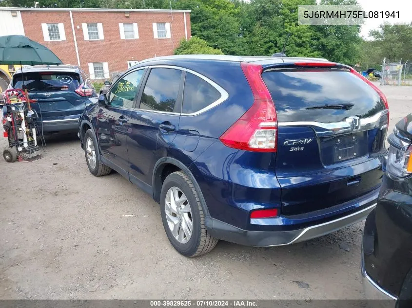 2015 Honda Cr-V Ex-L VIN: 5J6RM4H75FL081941 Lot: 39829625