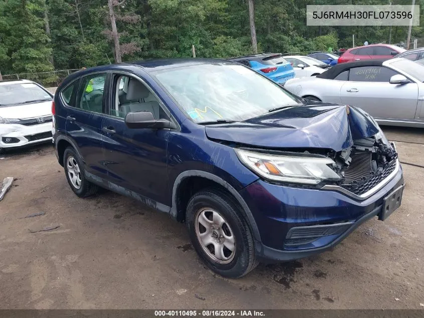 2015 Honda Cr-V Lx VIN: 5J6RM4H30FL073596 Lot: 40110495