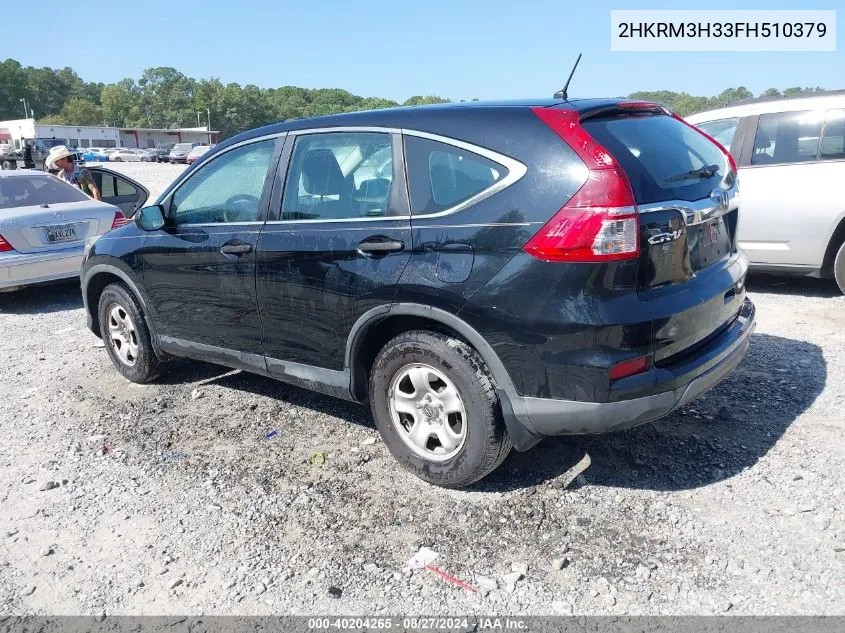 2015 Honda Cr-V Lx VIN: 2HKRM3H33FH510379 Lot: 40204265