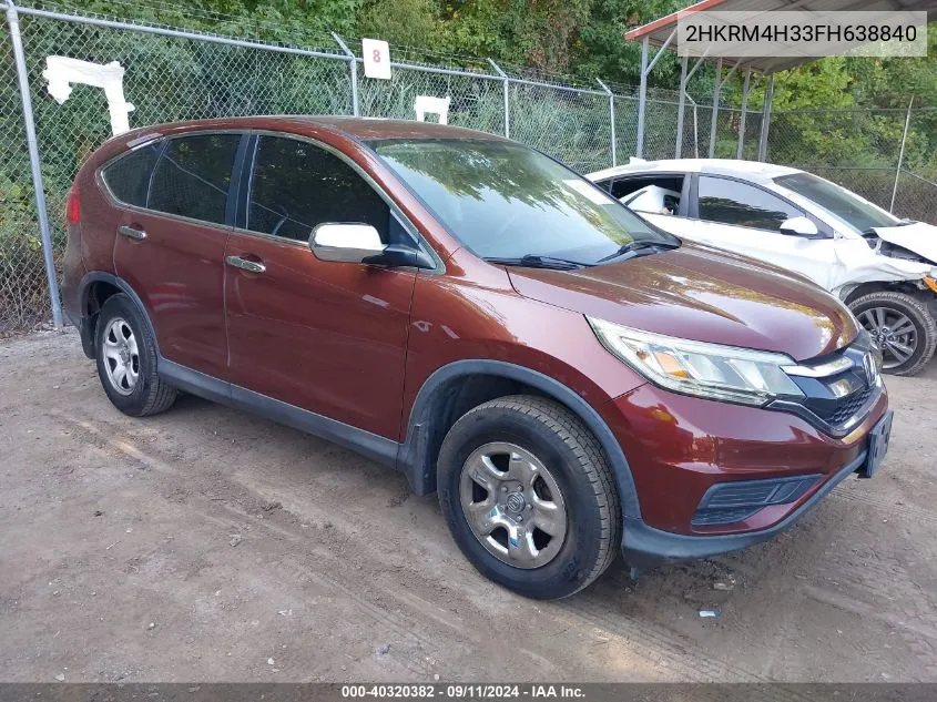 2015 Honda Cr-V Lx VIN: 2HKRM4H33FH638840 Lot: 40320382