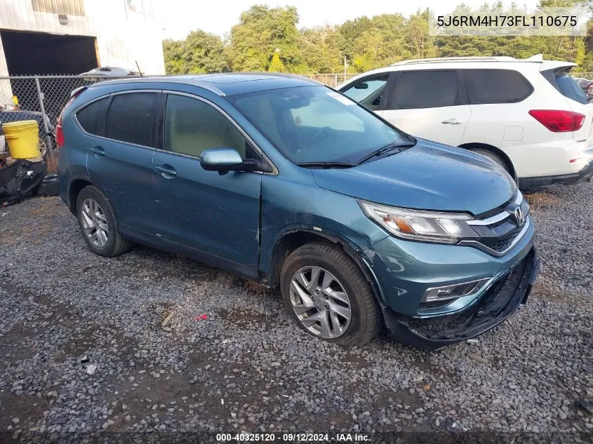 2015 Honda Cr-V Exl VIN: 5J6RM4H73FL110675 Lot: 40325120