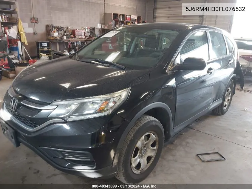 2015 Honda Cr-V Lx VIN: 5J6RM4H30FL076532 Lot: 40343699