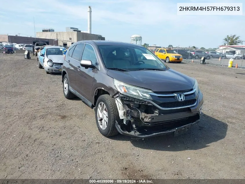 2015 Honda Cr-V Ex VIN: 2HKRM4H57FH679313 Lot: 40395096