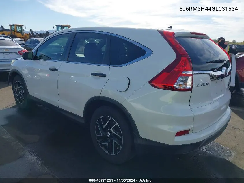 2016 Honda Cr-V Se VIN: 5J6RM3H44GL031534 Lot: 40771251