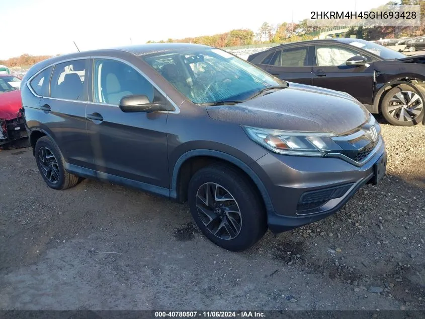 2016 Honda Cr-V Se VIN: 2HKRM4H45GH693428 Lot: 40780507