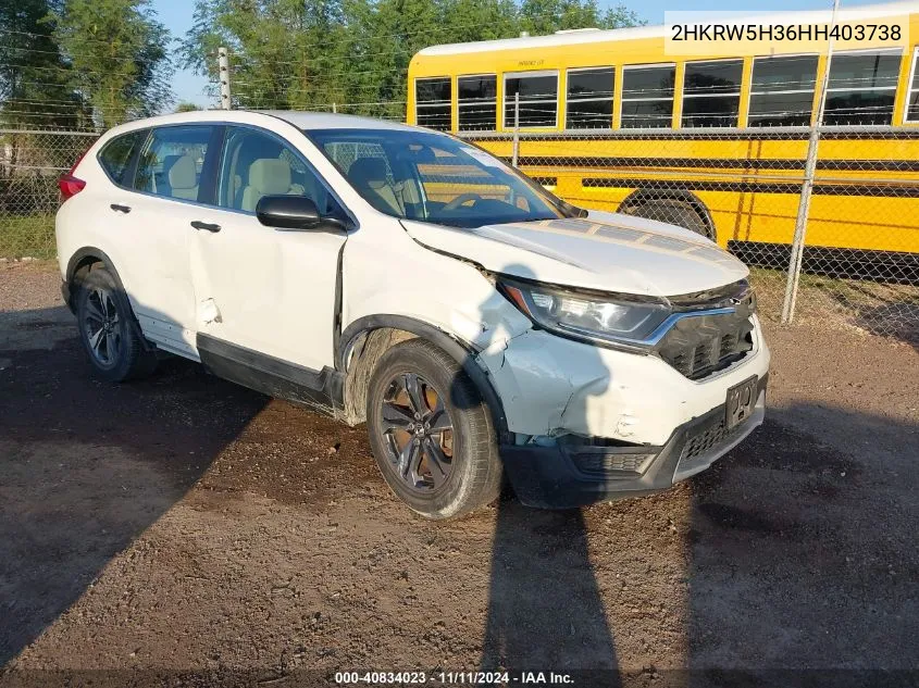 2017 Honda Cr-V Lx VIN: 2HKRW5H36HH403738 Lot: 40834023