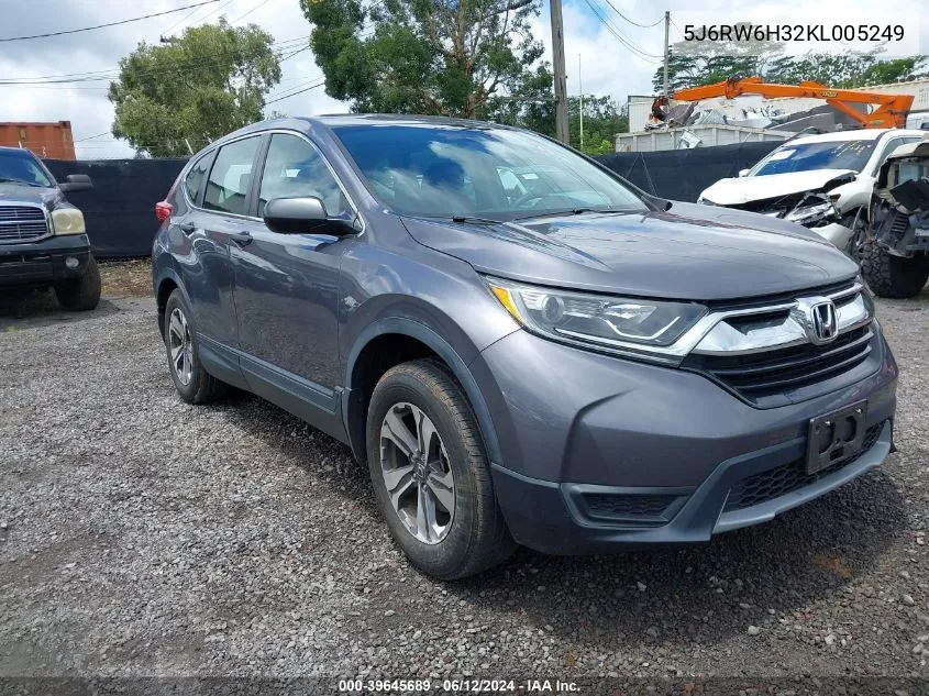 2019 Honda Cr-V Lx VIN: 5J6RW6H32KL005249 Lot: 39645689