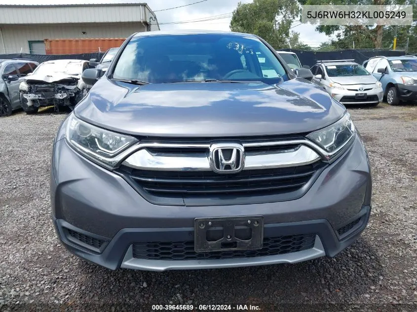 2019 Honda Cr-V Lx VIN: 5J6RW6H32KL005249 Lot: 39645689