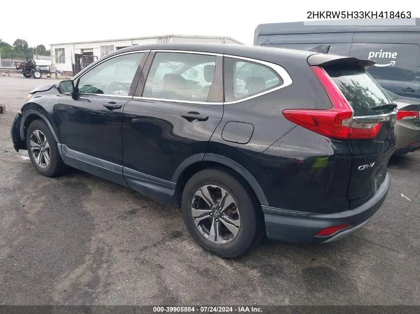 2019 Honda Cr-V Lx VIN: 2HKRW5H33KH418463 Lot: 39905884