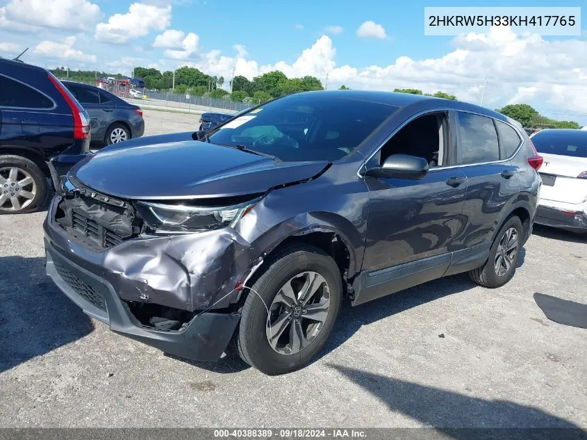 2019 Honda Cr-V Lx VIN: 2HKRW5H33KH417765 Lot: 40388389