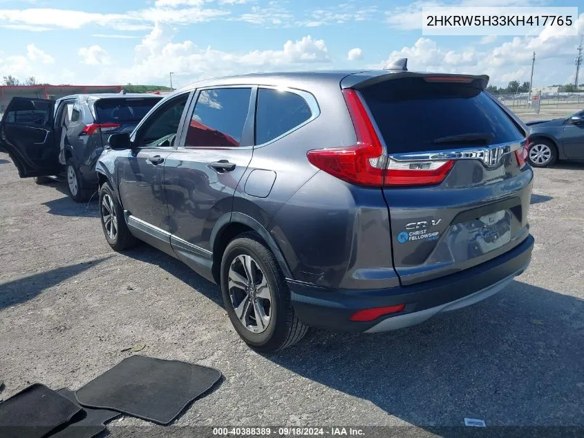 2019 Honda Cr-V Lx VIN: 2HKRW5H33KH417765 Lot: 40388389